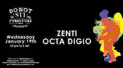 Zenti and Octa Digio