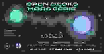 Open decks: hors serie #010