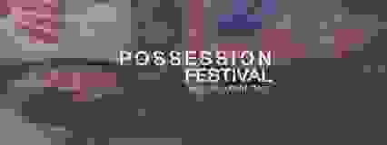 Possession Festival