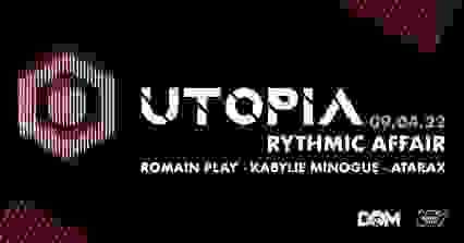 UTOPIA : rythmic affair
