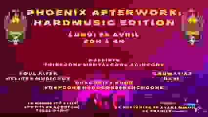 Phoenix Afterworks: hardmusic edition