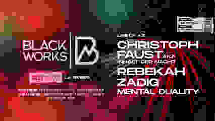 Blackworks: Christoph Faust + Rebekah + Zadig  at Sala La Riviera