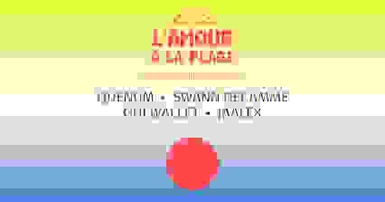 L'Amour à la plage by Ti Sable (sam 21 mai)