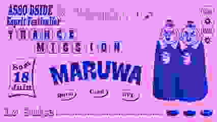 TRANCE MISSION w/ Maruwa (Lobster Theremin / Steel City Dance)