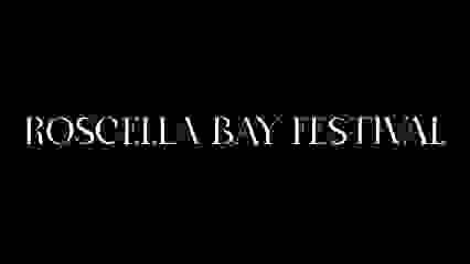 ROSCELLA BAY FESTIVAL 