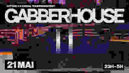 GABBERHOUSE II [CUT/4 X CASUAL TEAM]