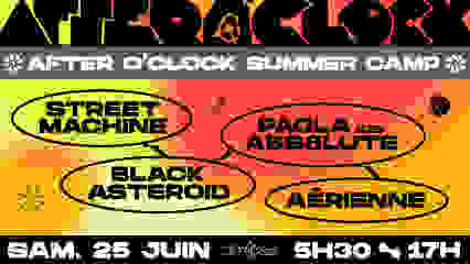 After O'Clock Summer Camp : Street Machine, Black Asteroid, & more ...