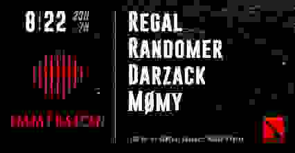 Immersion : Regal, Randomer, Darzack, MØMY