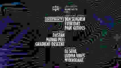 Distrikt Takeover: Ben Seagren - Everyday - Paul Geddes - Dastan