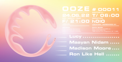 OOZE w/ Lucy, Maayan Nidam, Madison Moore & Ron Like Hell