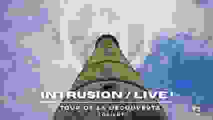 Intrusion / Live ! - Livestream - Tour de la Découverte 