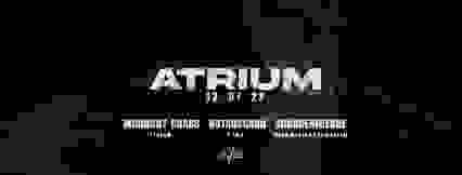 ATRIUM : Midnight Chaos x Notausgang x Schadenfreude