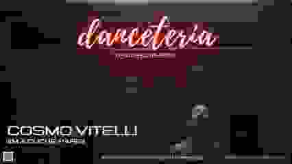 Cosmo Vitelli @ Danceteria - 22/07