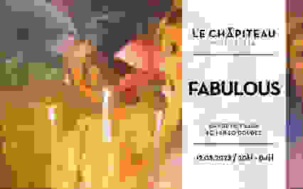 FABULOUS - w/ Bande de Filles & So Far So Goudes