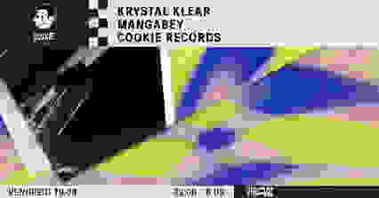 Club Virage invite Cookie Records | Krystal Klear + Mangabey