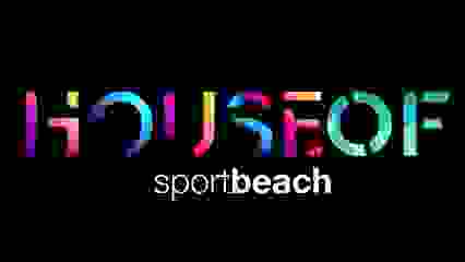 Vendredi 26 août 2022 HOUSE OF SPORTBEACH