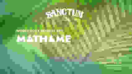 Sanctum Club w/ Mathame (2022)