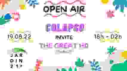 OPEN AIR : Colapso invite The Great HD au Jardin21