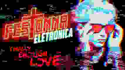 FESTONNA Eletrônica - Finally Enough Love