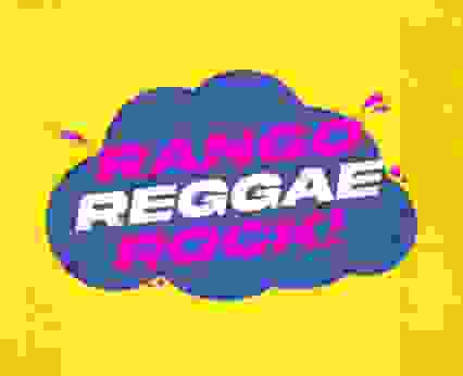 Rango, Reggae e Rock