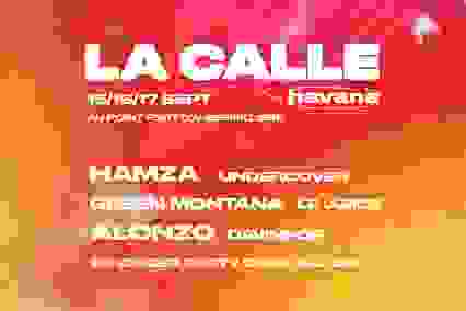 LA CALLE HAVANA ! HAMZA, ALONZO, GREEN MONTANA, 99 GINGER...