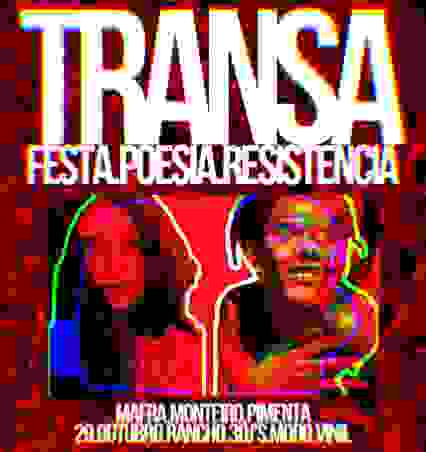 TRANSA - Festa.Poesia.Resistência 