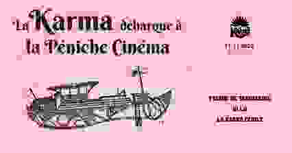 La Karma débarque à la Péniche Cinéma