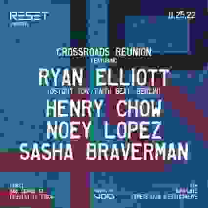 Reset presents Ryan Elliott