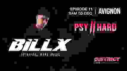 PSY II HARD - BILLX - DISTRICT AVIGNON 