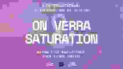 On Verra & Saturation | L'international
