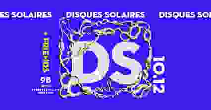 Disques solaires & co vol.2 @Le 9b