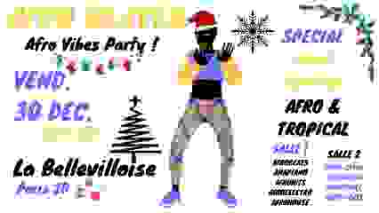 Afro Heaven - Afro vibes Party spécial Xmas édition !