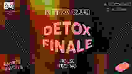 Detox Club - Finale 