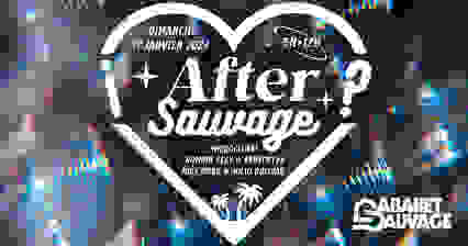 ¡ AFTER SAUVAGE ?