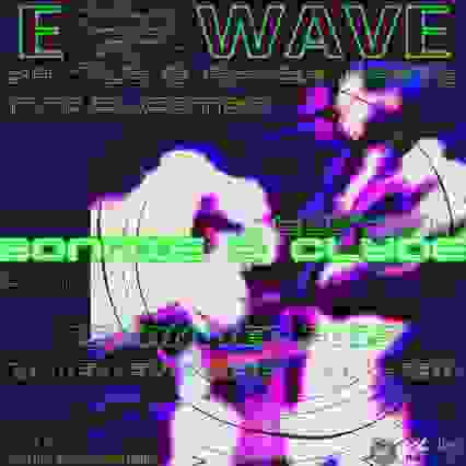  E WAVES - BATTLE 100% ELECTRO