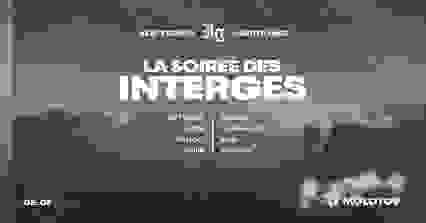 LA SOIRÉE DES INTERGÉS #5