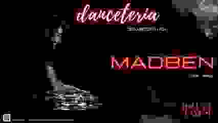 Danceteria Hall Of Fame #1: MADBEN (Ellum, Bedrock)