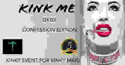 Kink Me Confession Edition ! Spéciale 5ème anniversaire