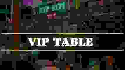 VIP TABLE BOOM BOOM NIGHT CLUB