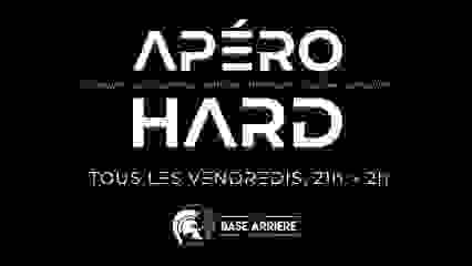 Apéro Hard - La base arrière - 31/03/2023