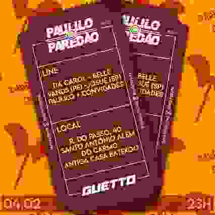 PAULILO PAREDAO + GUETTO