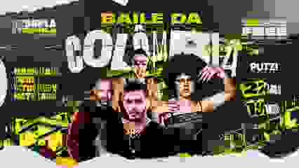 Baile da Colômbia: Funk 150bpm, Proibidão e Pop!