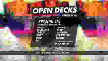 Open Decks Session 194