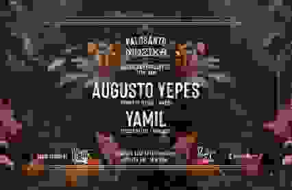 Palosanto x Muzika : Augusto Yepes & Yamil