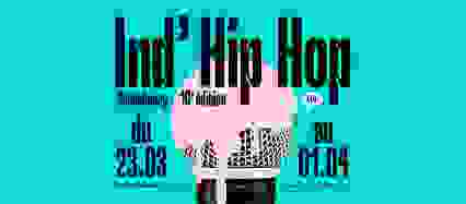 IND'HIP HOP Festival, Strasbourg · Shotgun Tickets