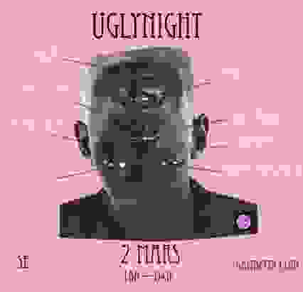 UGLYNIGHT