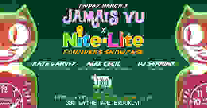 Jamais Vu x Nite Lite: Founders Showcase -2