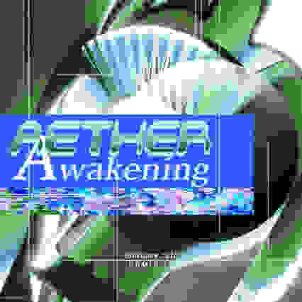 ÆTHER AWAKENING 