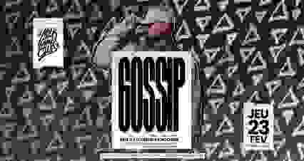 JEU 23 FÉVRIER - DJ BENS x GOSSIP - MILK CLUB