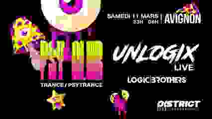 PSYCLUB - UNLOGIX LIVE - LOGIC BROTHERS - DISTRICT AVIGNON 